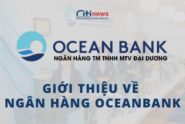 Giới thiệu về ngân hàng Oceanbank
