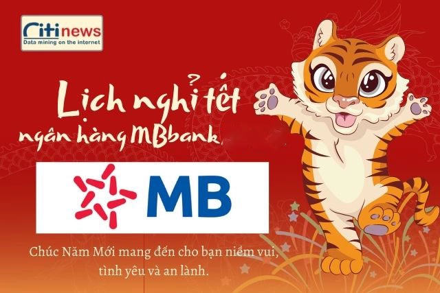 Ngân hàng MBbank khi nào nghỉ Tết Nguyên Đán - Tết Dương Lịch