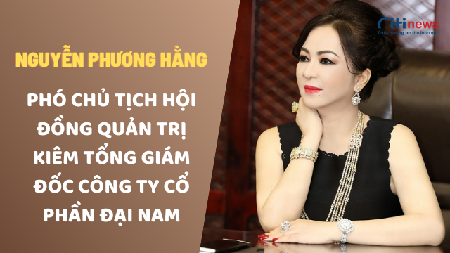 Tiểu sử bà Nguyễn Phương Hằng & Phát ngôn chấn động của bà