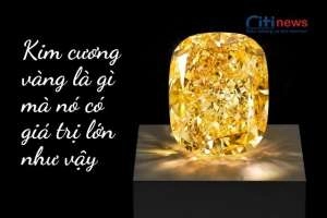Kim cương vàng là gì & Yếu tố ảnh hưởng đến việc giá kim cương vàng