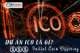 Dự án ICO là gì &amp; Tất tần tật những điều chưa biết về ICO