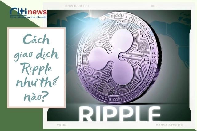 Cách giao dịch Ripple coin