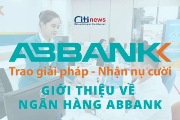 Ngân hàng ABBank là ngân hàng gì & Mức độ uy tín của ABBank