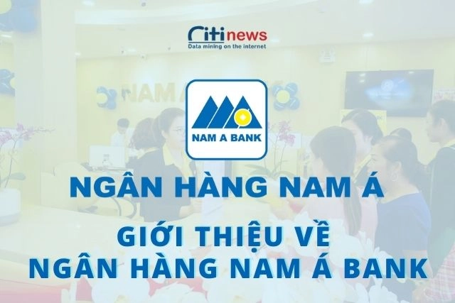 Giới thiệu về ngân hàng Nam Á