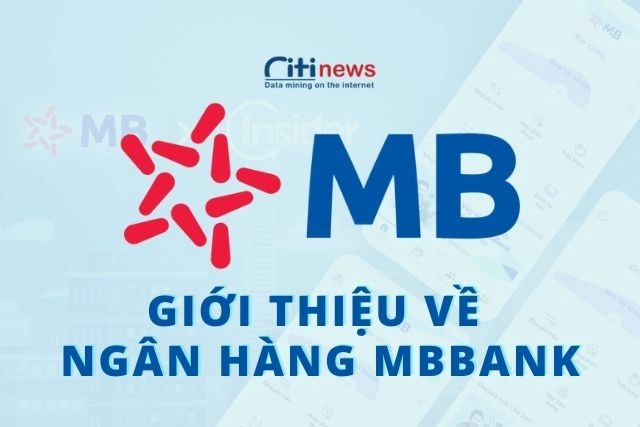 Giới thiệu về ngân hàng MBBank