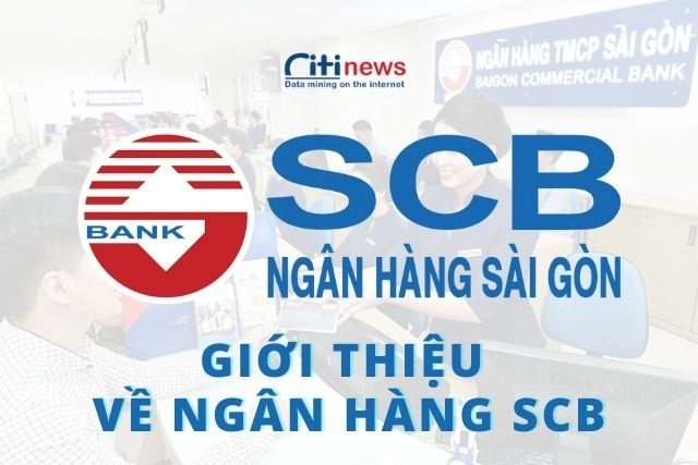 Giới thiệu về ngân hàng SCB