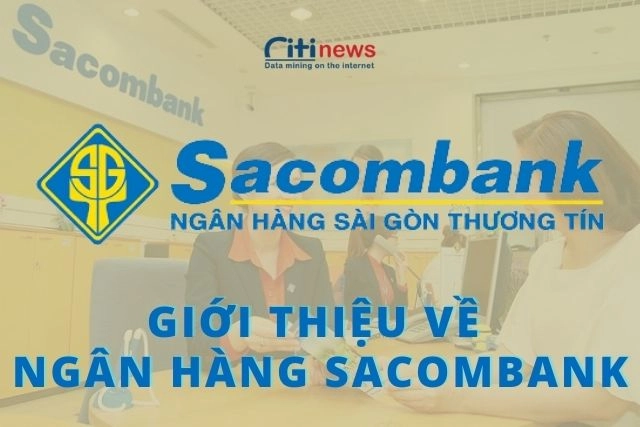 Giới thiệu về ngân hàng Sacombank