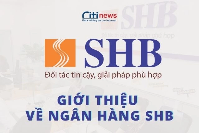 Giới thiệu về ngân hàng SHB