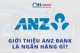 Giới thiệu về ngân hàng ANZ & Các sản phẩm dịch vụ tại đây