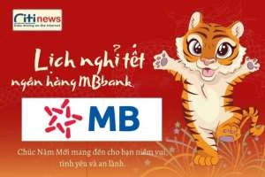 Tổng hợp thông tin ngân hàng MBbank khi nào nghỉ Tết Dương - Tết Âm