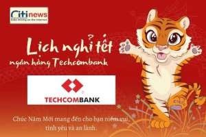 Tìm hiểu chi tiết ngân hàng Techcombank khi nào nghỉ Tết 2023?