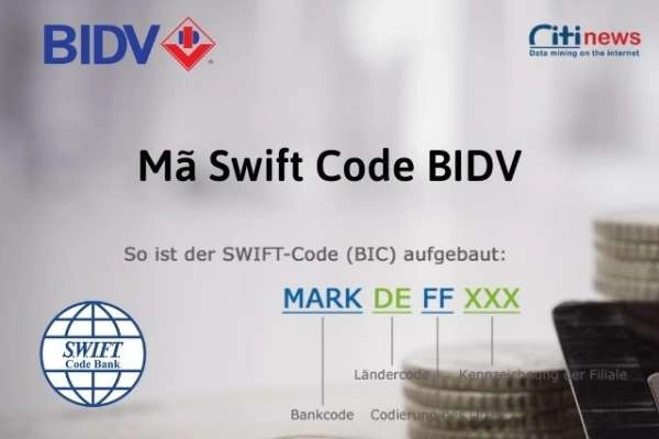 Swift Code BIDV là gì | Swift Code ngân hàng BIDV dùng để làm gì?