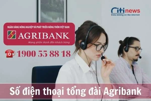 Cập nhật số điện thoại tổng đài Agribank miễn phí 24/24