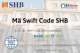Thông tin về mã Swift Code của ngân hàng SHB và cách sử dụng