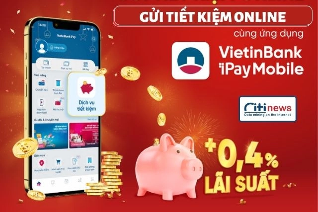 Dịch vụ gửi tiết kiệm online của ngân hàng Vietinbank