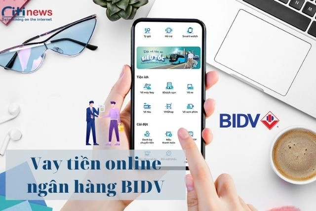 Vay tiền online tại ngân hàng BIDV