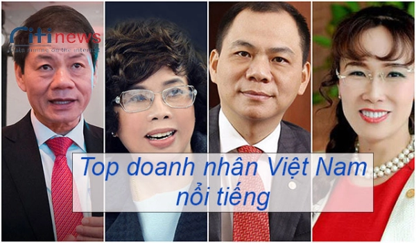 Top 10 các doanh nhân Việt Nam nổi tiếng giàu nhất 2023