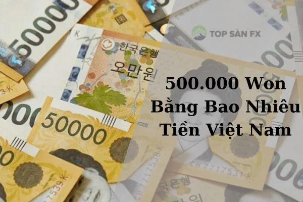 50000-won-bang-bao-nhieu-tien-viet-nam-1