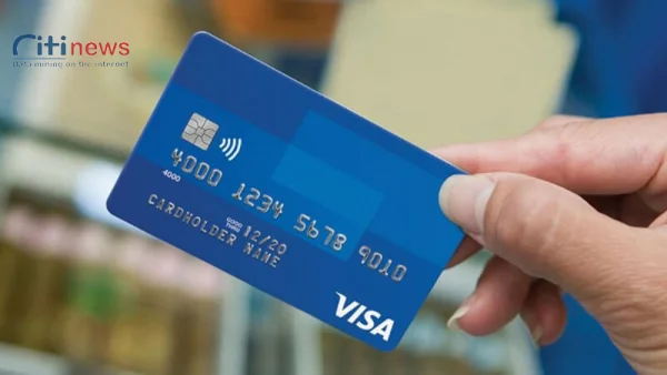 Thẻ VISA là gì và các ngân hàng mở thẻ tốt nhất hiện nay